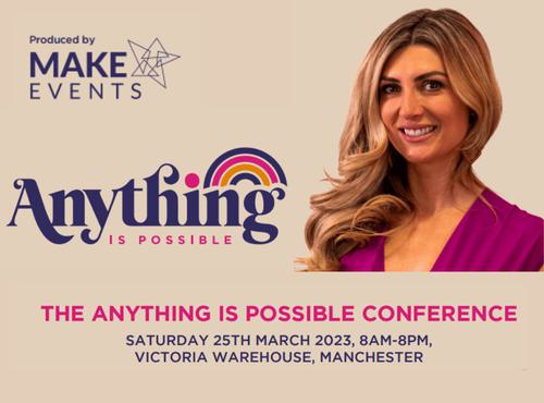 First 'Anything is Possible' Conference promises to be a fantastic event