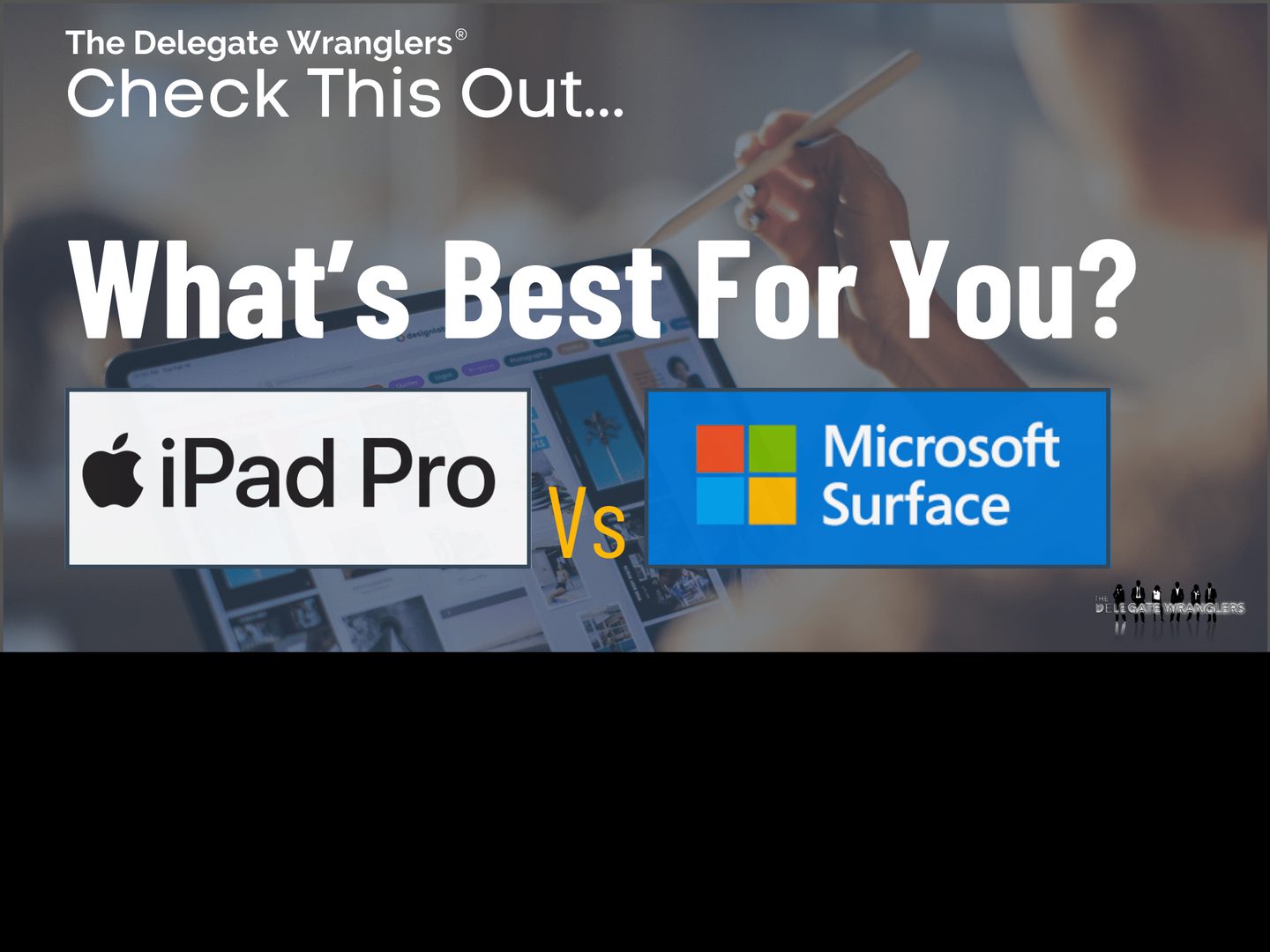 What’s Best For You? Ipad Pro Vs Microsoft Surface Pro