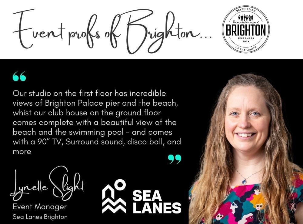 Event profs of Brighton - We speak to Lynette Slight of Sea Lanes Brighton