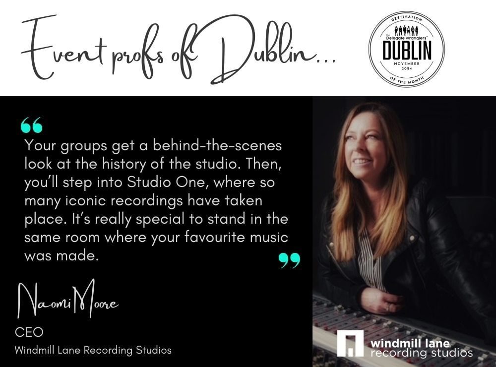 Event profs of Dublin - we speak to Naomi Moore of Windmill Lane Recording Studios