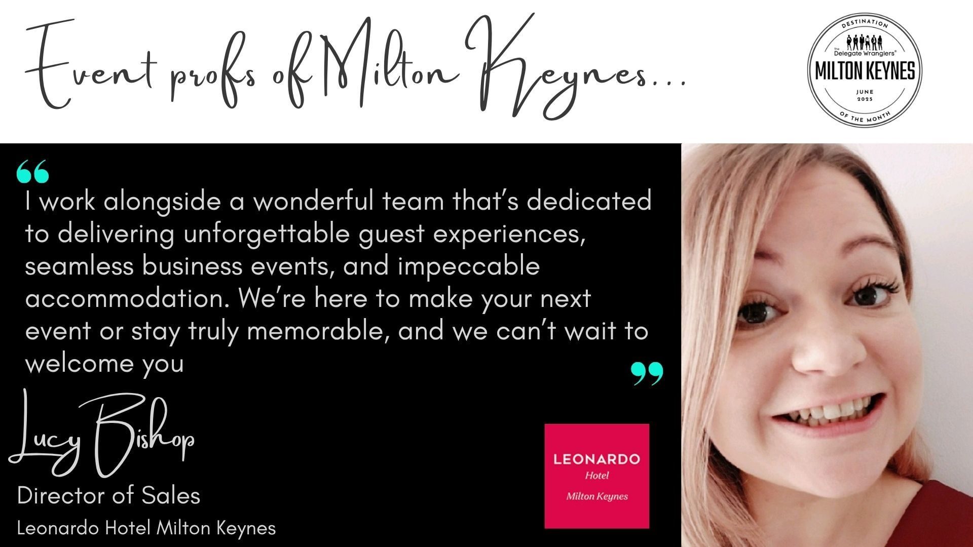 Event profs of Milton Keynes - we speak to Lucy Bishop of Leonardo Hotel Milton Keynes