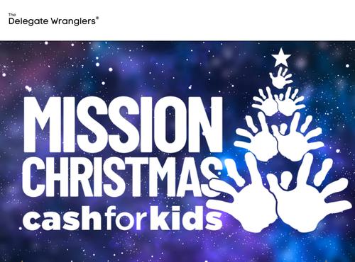 The Delegate Wranglers supporting 'Cash for Kids' Mission Christmas campaign