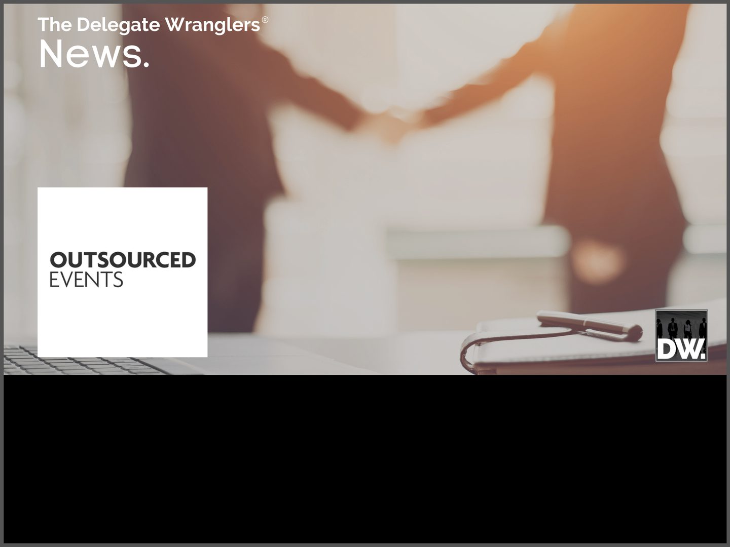 Outsourced Events seeks to expand via acquisition