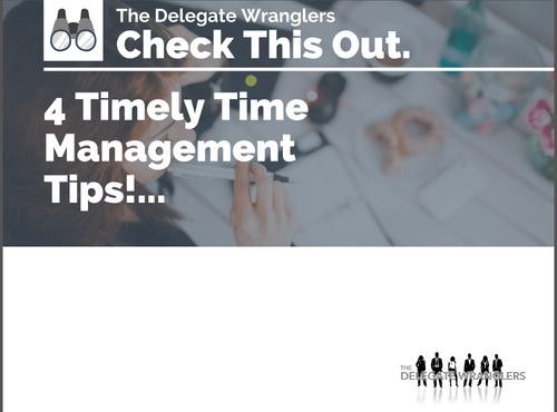 4 Timely Time Management Tips!