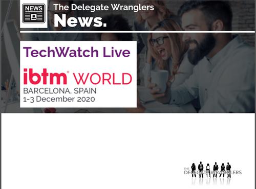 IBTM World launches new-look TechWatch Live for 2020